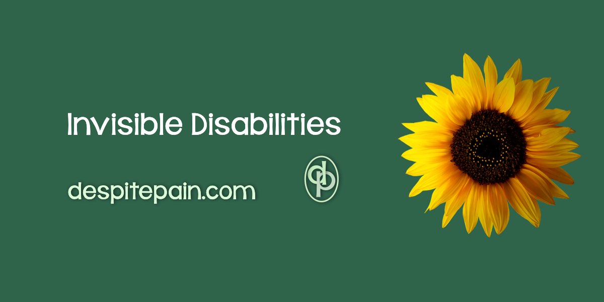 Invisible Disabilities. Green backfground with a picture of a sunflower