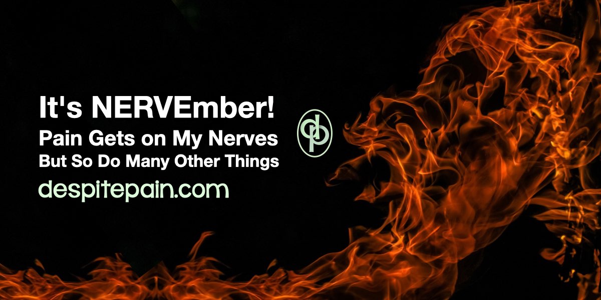 It's NERVEmber - pain gets on my nerves, but so do many other things. The image has a black background with an orange swirling flame at the bottom and on the right hand side.