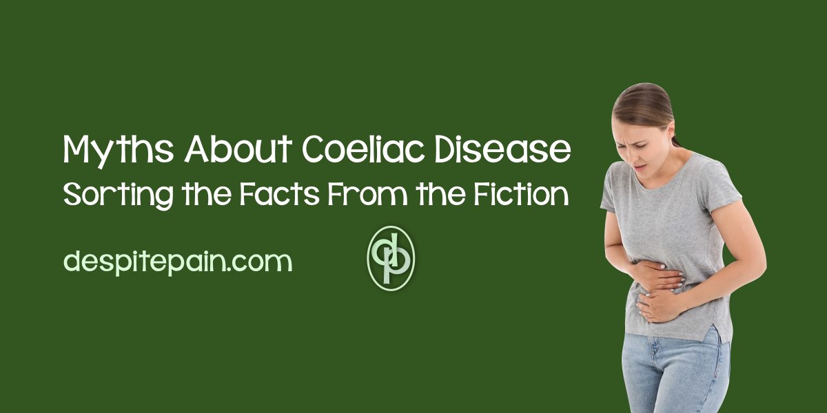 Myths about coeliac disease. Sorting facts from fiction. Picture of woman holding stomach in pain.