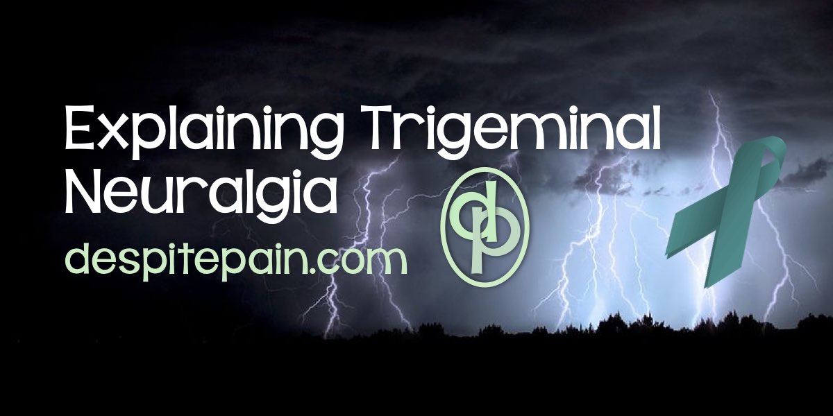 How to explain the pain of trigeminal neuralgia. Lightning storm